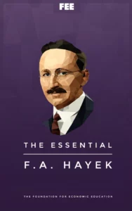 The Essential von Hayek